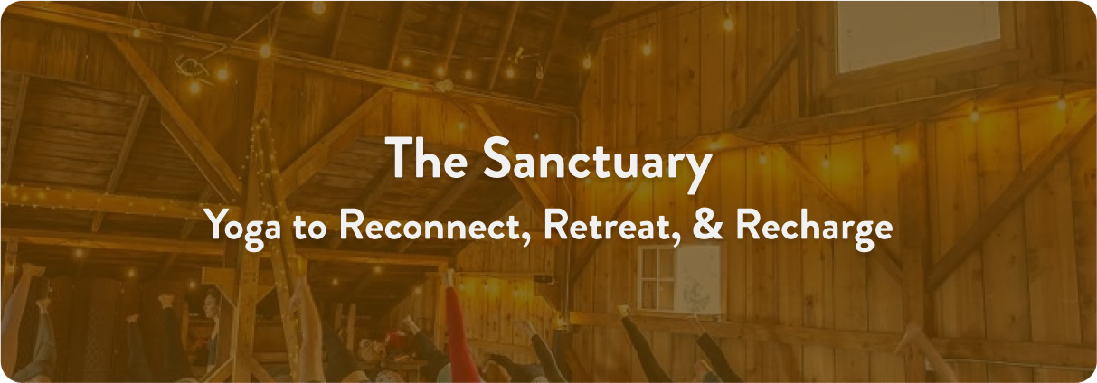 The Sanctuary - Yoga to Reconnect, Retreat, & Recharge – Join Amy Ippoliti